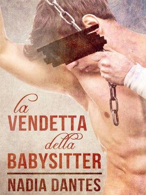 cover image of La Vendetta Della Babysitter